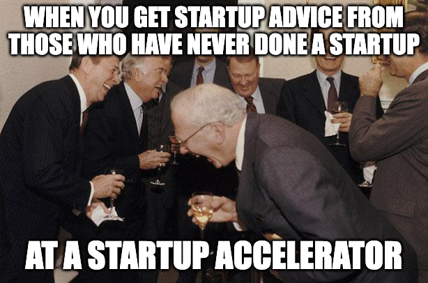 Startup Memes Accelerators